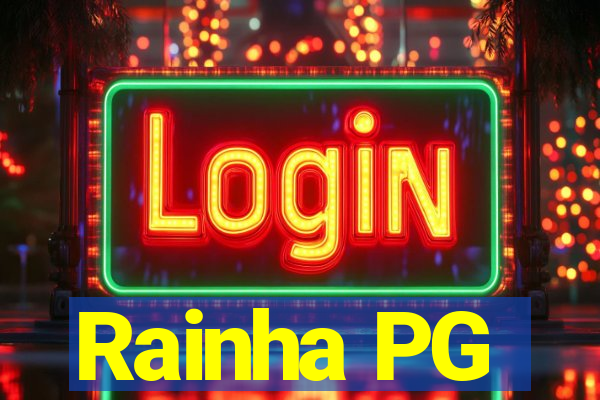 Rainha PG